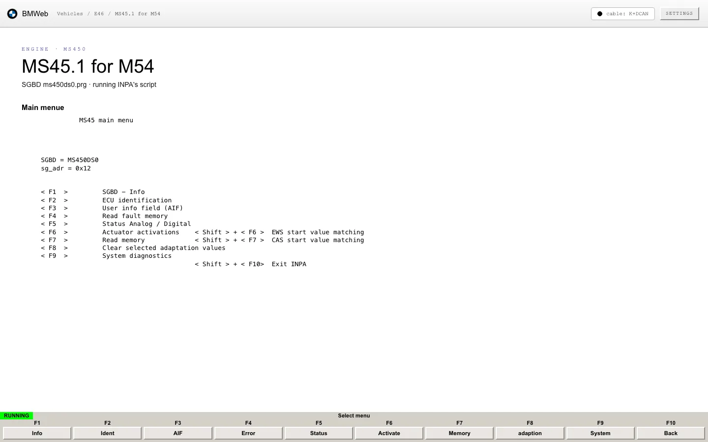 The engine module main menu in the INPA skin: black text on white with a green RUNNING marker over the key bar.